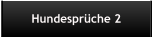 Hundespr�che 2