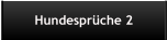 Hundespr�che 2